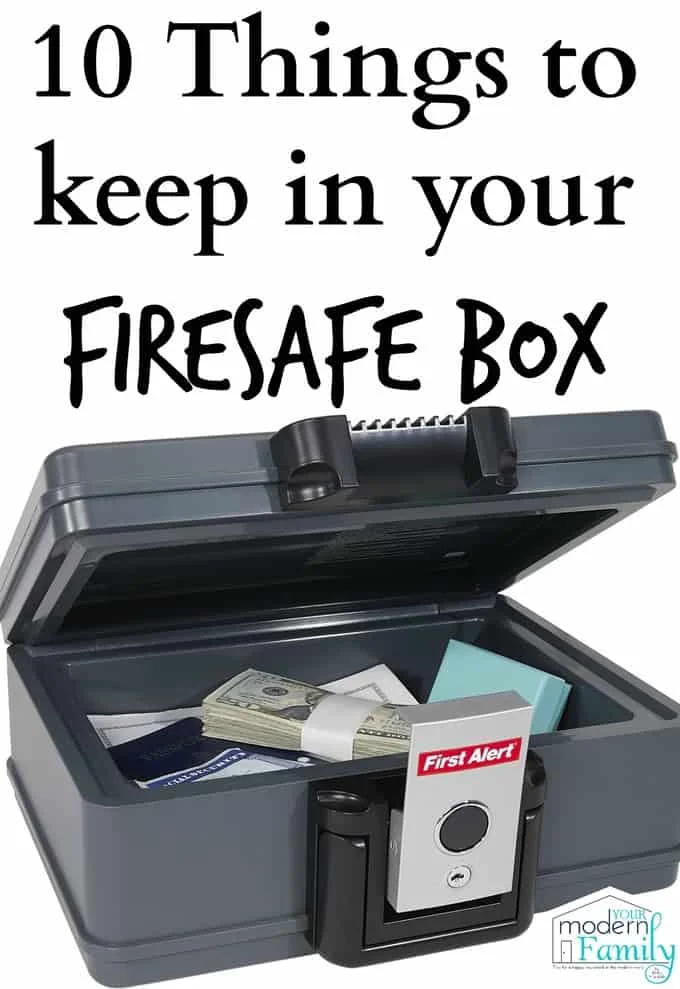 firesafe box must haves